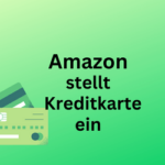 Amazon beendet Kreditkarte – diese gratis Alternativen gibt es