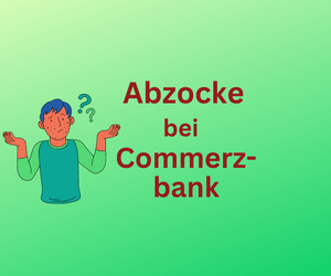 Seltsame Abzockmasche: Verbraucherzentrale alarmiert Commerzbank-Kundschaft