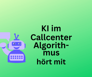 KI Algorithmus hört in Call Centern mit