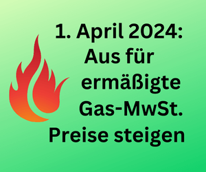 gaspreis-ende-der-mehrwertsteuersenkung-01-april-2024-laesst-gaspreise-steigen